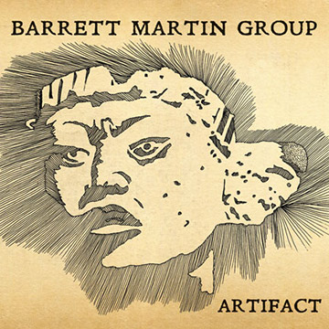 Barrett Martin Artifact